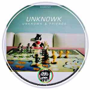 Unknowk - Unknowk & Friends download mp3