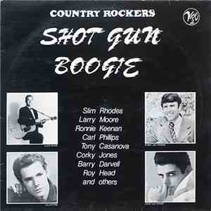 Various - Country Rockers Vol. 2 - Shot Gun Boogie download mp3