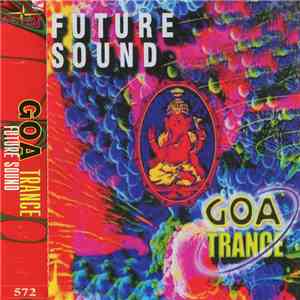 Various - Goa Trance - Future Sound download mp3